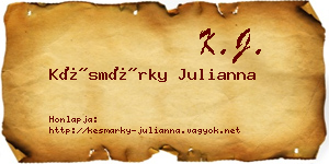 Késmárky Julianna névjegykártya